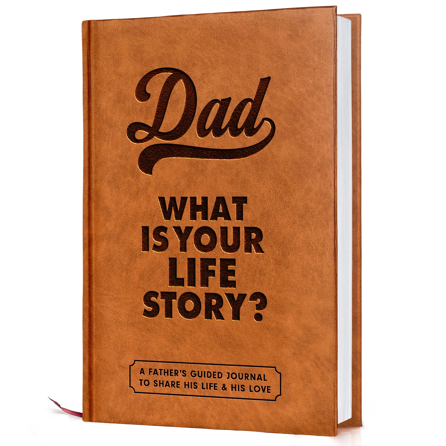 Dad, What Is Your Life Story? A Father’s Guided Journal To Share His Life & His Love - FB078