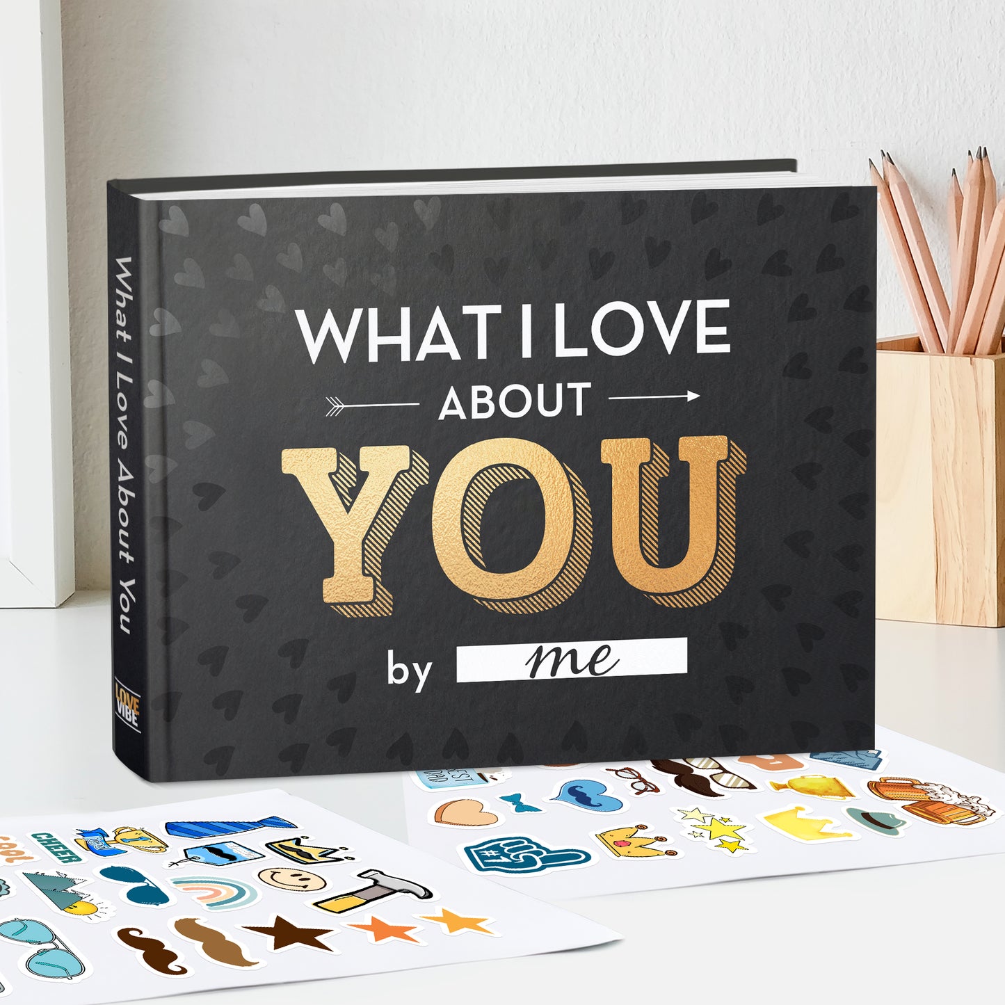 What I Love About You Book - A fun, fill-in-the-blank book